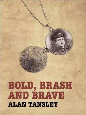 cover image of Bold, Brash and Brave